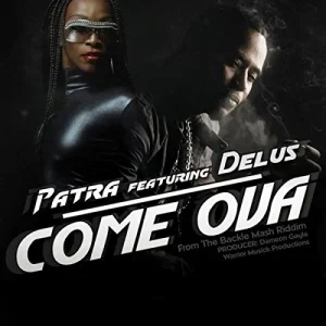 Patra Featuring Delus - Com Ova